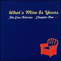 What's Mine Is Yours (The Emo Diaries) von Various Artists