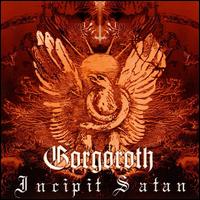 Incipit Satan von Gorgoroth