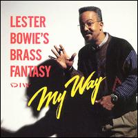 My Way von Lester Bowie