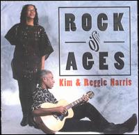 Rock of Ages von Kim & Reggie Harris