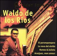 Golden Sounds of Waldo de los Rios von Waldo de los Rios