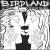 Birdland with Lester Bangs von Lester Bangs