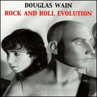 Rock and Roll Evolution von Douglas Wain