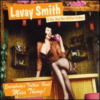Everybody's Talkin' Bout Miss Thing von Lavay Smith