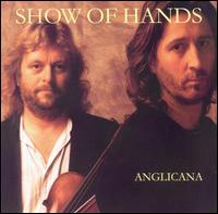 Anglicana von Show of Hands