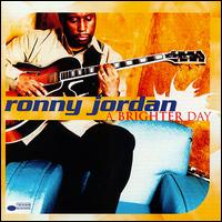 Brighter Day von Ronny Jordan