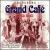 Grand Cafe [Best Music] von Orchestre Grand Cafe