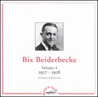 Vol. 4 (1927-28) von Bix Beiderbecke
