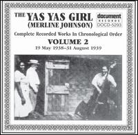 Yas Yas Girl, Vol. 2: Complete Works (May 1938 - Aug 1939) von Merline Johnson