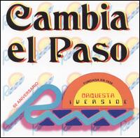 Cambio El Paso von Orquesta Riverside