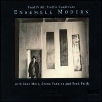 Traffic Continues von Fred Frith