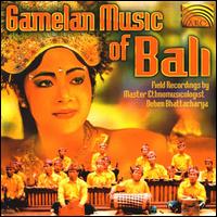 Gamelan Music of Bali von Various Artists