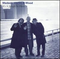 It's a Jungle in Here von Medeski, Martin & Wood