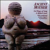 Ancient Mother von Robert Gass