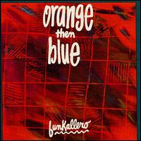 Funkallero von Orange Then Blue