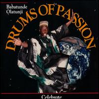 Drums of Passion: Celebrate Freedom, Justice & Peace von Babatunde Olatunji