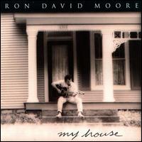 My House von Ron David Moore