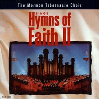 Hymns of Faith II von Mormon Tabernacle Choir