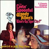 What's Up, Tiger Lily?/You're a Big Boy Now von The Lovin' Spoonful