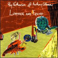 Lobster and Friend von Roy Nathanson