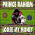 Loose My Money von Prince Rahiem