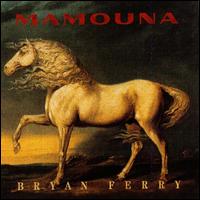 Mamouna von Bryan Ferry