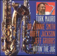 Hittin' the Jug von Turk Mauro