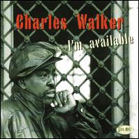 I'm Available von Charles Walker