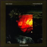 Sonomondo von Mark Dresser