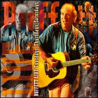 Buffett Live: Tuesdays, Thursdays, Saturdays von Jimmy Buffett