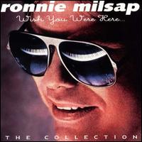 Wish You Were Here: The Collection von Ronnie Milsap