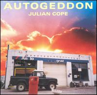Autogeddon von Julian Cope