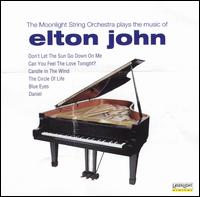 Plays The Music Of Elton John von The Moonlight String Orchestra