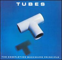 Completion Backward Principle von The Tubes