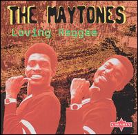 Loving Reggae von The Maytones