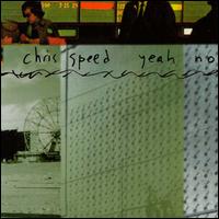 Yeah No von Chris Speed