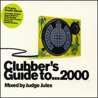 Clubber's Guide to...2000 von Judge Jules