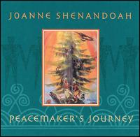 Peacemaker's Journey von Joanne Shenandoah