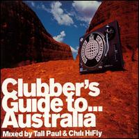 Clubber's Guide to... Australia von Tall Paul