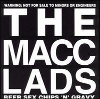 Beer Sex Chips 'N' Gravy von The Macc Lads