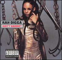 Dirty Harriet von Rah Digga