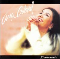 Eternamente von Ana Gabriel