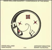 Conference of the Birds von Dave Holland