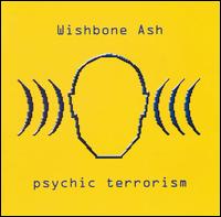 Psychic Terrorism von Wishbone Ash