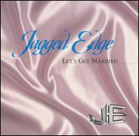 Let's Get Married [So So Def CD] von Jagged Edge