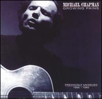Growing Pains von Michael Chapman
