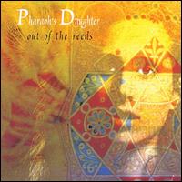 Out of the Reeds von Pharaoh's Daughter