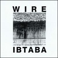 It's Beginning to and Back Again von Wire