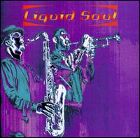 Liquid Soul von Liquid Soul