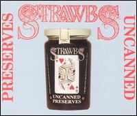 Preserves Uncanned von The Strawbs